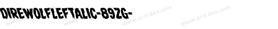 DireWolfLeftalic-89zg字体转换