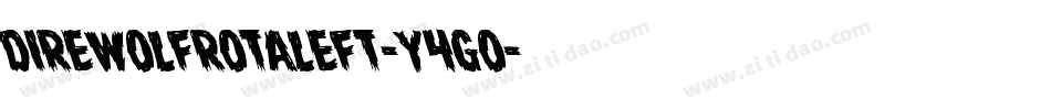 DireWolfRotaleft-Y4gO字体转换