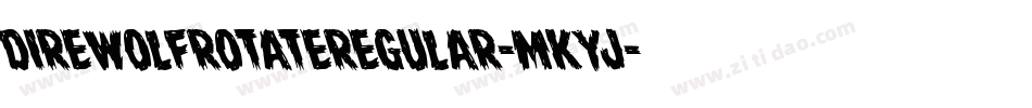 DireWolfRotateRegular-MKyJ字体转换