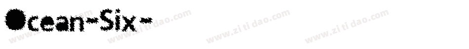 Ocean-Six字体转换