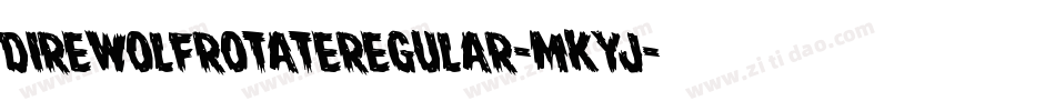 DireWolfRotateRegular-MKyJ字体转换