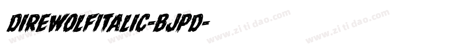 DireWolfItalic-BJpd字体转换