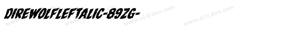 DireWolfLeftalic-89zg字体转换