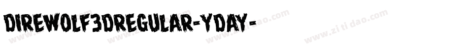 DireWolf3DRegular-ydAY字体转换
