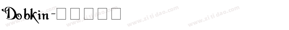 Dobkin字体转换
