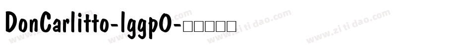 DonCarlitto-lggp0字体转换