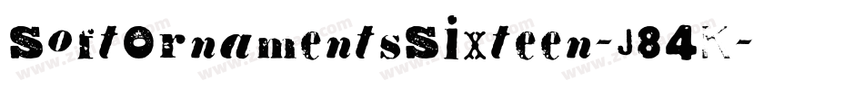 SoftOrnamentsSixteen-J84K字体转换
