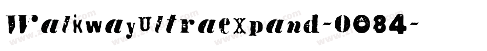 WalkwayUltraexpand-0O84字体转换