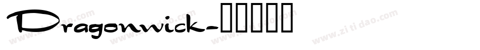 Dragonwick字体转换