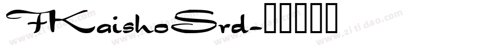 FKaishoSrd字体转换