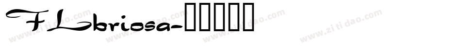 FLbriosa字体转换