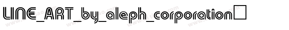 LINE_ART_by_aleph_corporation转换器字体转换