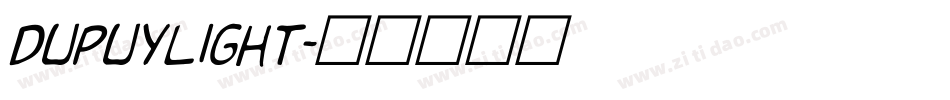 DupuyLight字体转换