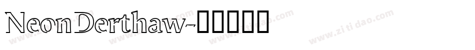 NeonDerthaw字体转换