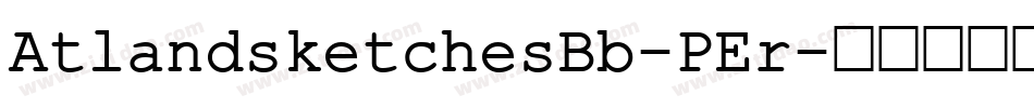 AtlandsketchesBb-PEr字体转换