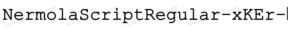 NermolaScriptRegular-xKEr字体转换