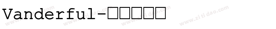 Vanderful字体转换