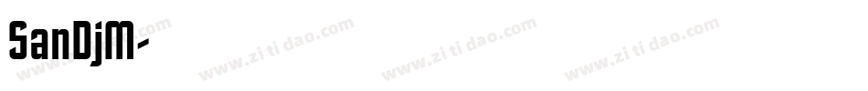 SanDjM字体转换