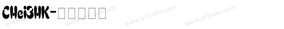 CHei3HK字体转换