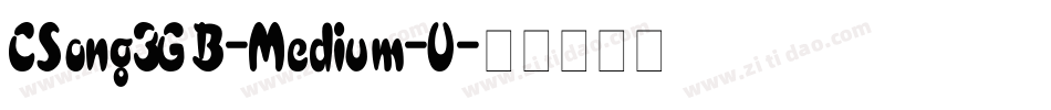 CSong3GB-Medium-U字体转换