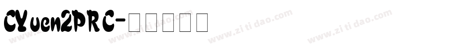 CYuen2PRC字体转换