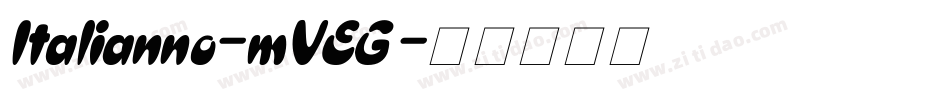 Italianno-mVEG字体转换