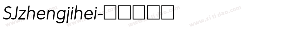 SJzhengjihei字体转换