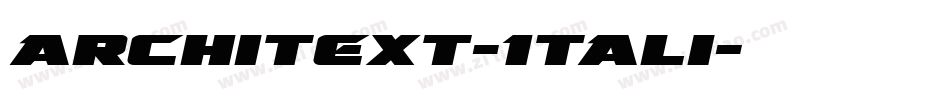 Architext-Itali字体转换