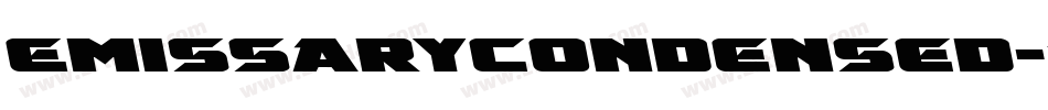 EmissaryCondensed-zzxa字体转换