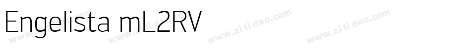 Engelista-mL2RV字体转换