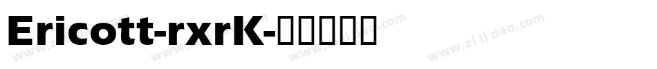 Ericott-rxrK字体转换