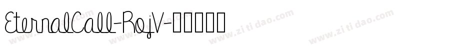 EternalCall-RojV字体转换