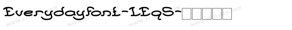 Everydayfont-LEq5字体转换