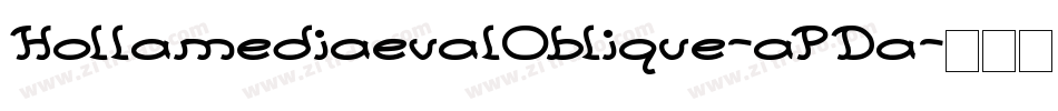 HollamediaevalOblique-aPDa字体转换