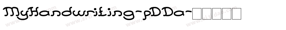 MyHandwriting-pDDa字体转换