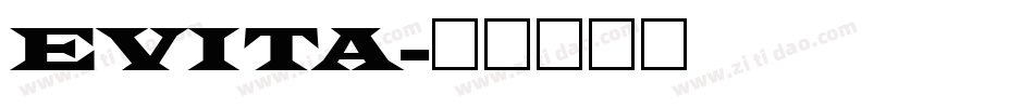 EVITA字体转换
