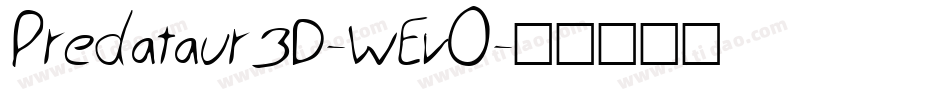Predataur3D-WEvO字体转换