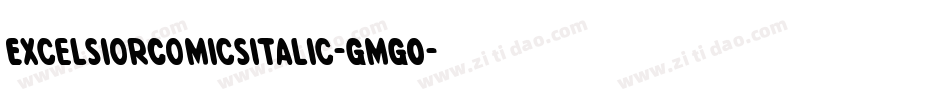 ExcelsiorComicsItalic-GmGO字体转换