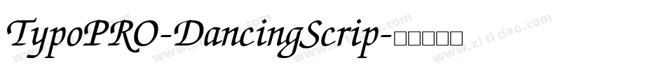 TypoPRO-DancingScrip字体转换