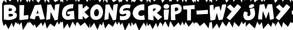 Blangkonscript-WyJMY字体转换