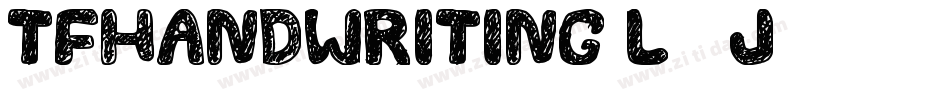 TfHandwriting-L33J4字体转换