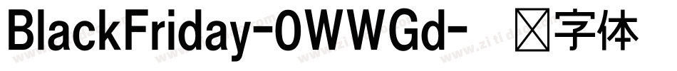 BlackFriday-0WWGd字体转换