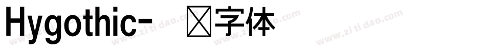Hygothic字体转换