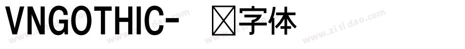 VNGOTHIC字体转换