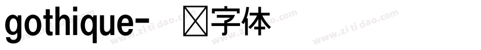 gothique字体转换