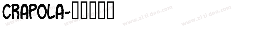 Crapola字体转换
