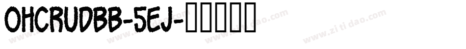 OhCrudBb-5ej字体转换