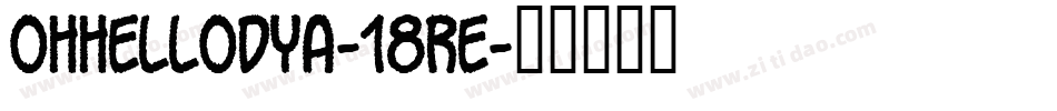OhHelloDya-18Re字体转换
