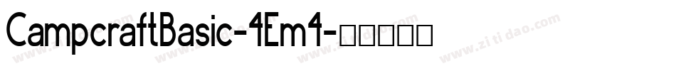 CampcraftBasic-4Em4字体转换