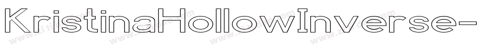 KristinaHollowInverse-goy4字体转换 KristinaHollowInverse-goy4字体转换